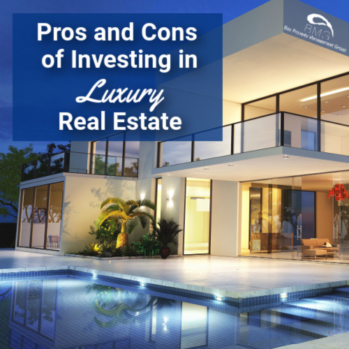 Pros and Cons of Investing in Luxury Real Estate